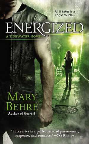 Energized de Mary Behre