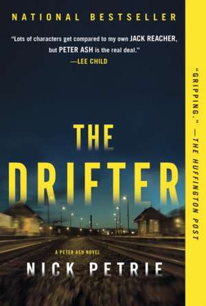 The Drifter de Nick Petrie