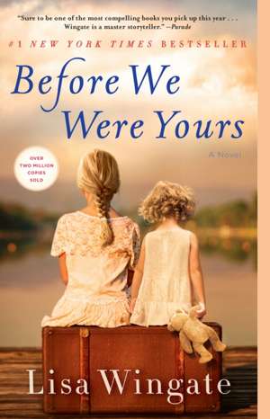 Before We Were Yours de Lisa Wingate