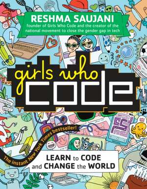 Girls Who Code de Reshma Saujani