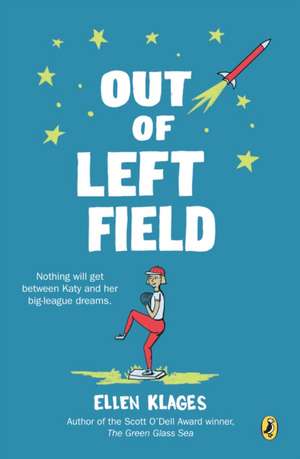 Out of Left Field de Ellen Klages