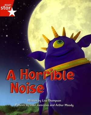 Fantastic Forest Red Level Fiction: A Horrible Noise de Lisa Thomson