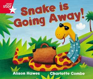 Rigby Star Guided Reception Red Level: Snake is Going Away Pupil Book (single) de Alison Hawes