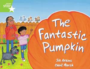 Rigby Star Guided 1 Green Level: The Fantastic Pumpkin Pupil Book (single) de Jill Atkins