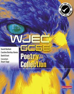 WJEC GCSE Poetry Collection Student Book de Caroline Bentley-Davies