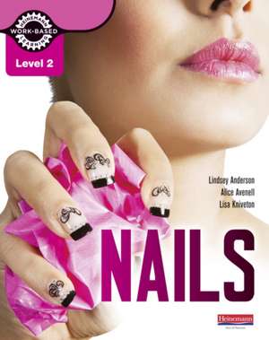 Level 2 Nails Student Book de Lisa Kniveton