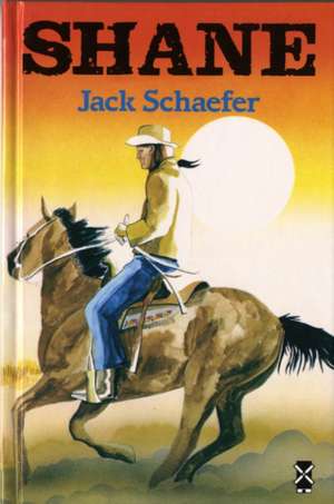 SHANE de Jack Schaefer