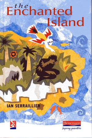 The Enchanted Island de Ian Serraillier