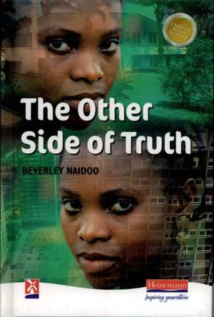 The Other Side of Truth de Beverley Naidoo