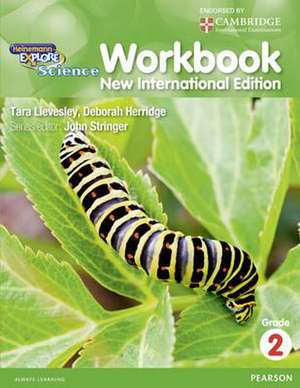 Heinemann Explore Science 2nd International Edition Workbook 2 de Deborah Herridge