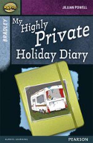 Rapid Stage 9 Set A: Bradley: My Highly Private Holiday Diary de Dee Reid