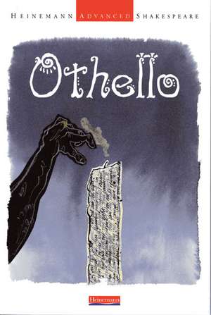 Heinemann Advanced Shakespeare: Othello de John Seely