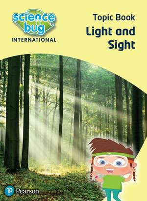 Science Bug: Light and sight Topic Book de Deborah Herridge