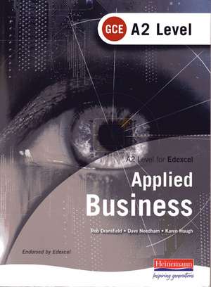 A2 GCE in Applied Business for Edexcel de David Needham