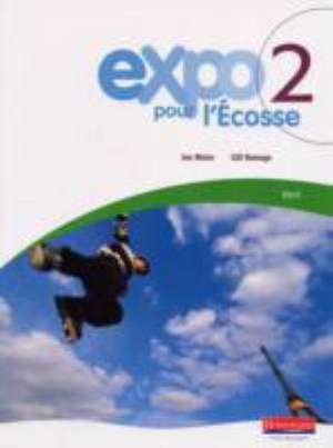 Meier, J: Expo pour L'Ecosse 2 Vert Pupil Book de Gill Ramage