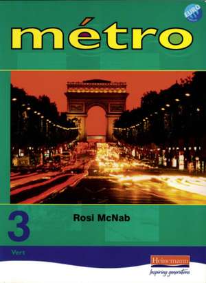 Metro 3 Vert Pupil Book Euro Edition de Rosi McNab