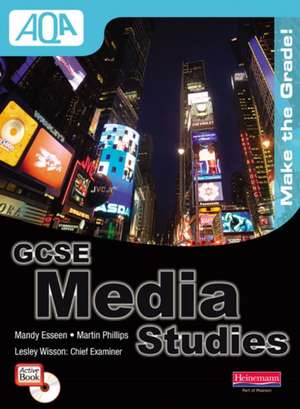 Aqa GCSE Media Studies Student Book with Activebook CD-ROM de Mandy Esseen