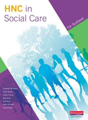 Higher National Certificate in Social Care Student Book de Aileen Connor