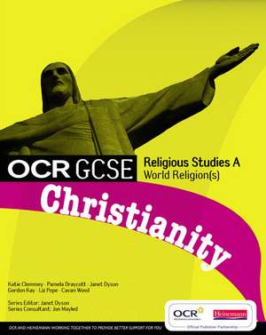 OCR GCSE Religious Studies A: Christianity Student Book de Jon Mayled