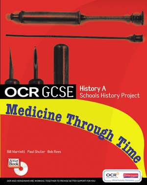 GCSE OCR A SHP: MEDICINE THROUGH TIME STUDENT BOOK de Paul Shuter