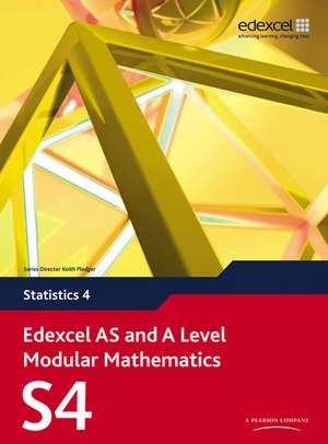 Pledger, K: Edexcel AS and A Level Modular Mathematics Stati de Keith Pledger