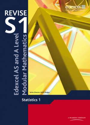 Revise Edexcel AS and A Level Modular Mathematics Statistics 1 de Greg Attwood