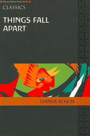 Achebe, C: AWS Classics Things Fall Apart