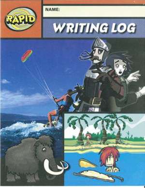 Rapid Writing: Writing Log 3 6 Pack de Dee Reid