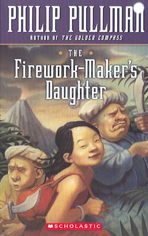 The Firework-Maker's Daughter de Philip Pullman