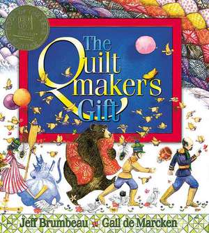 The Quiltmaker's Gift de Jeff Brumbeau