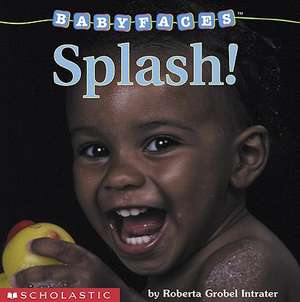 Splash! de Roberta Grobel Intrater