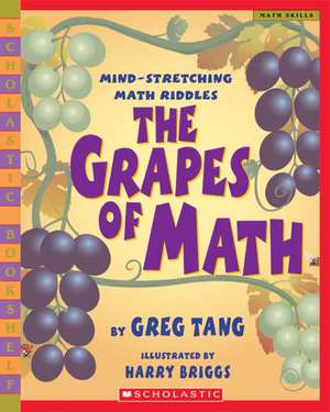 The Grapes of Math de Greg Tang