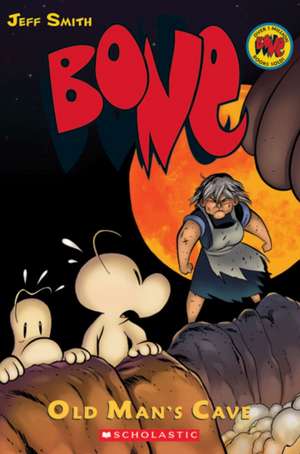 Bone #6 de Jeff Smith