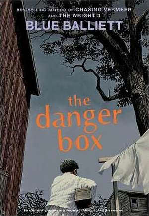 The Danger Box de Blue Balliett