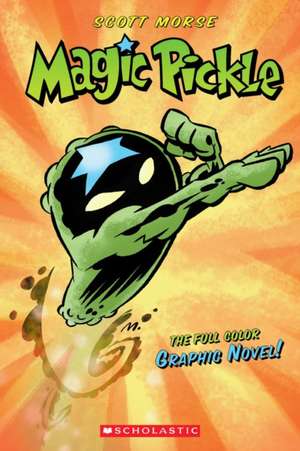 Magic Pickle de Scott Morse