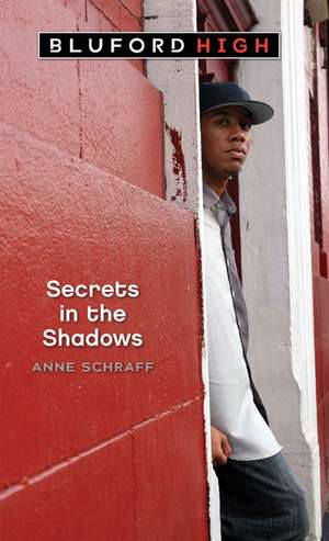 Secrets in the Shadows de Anne Schraff