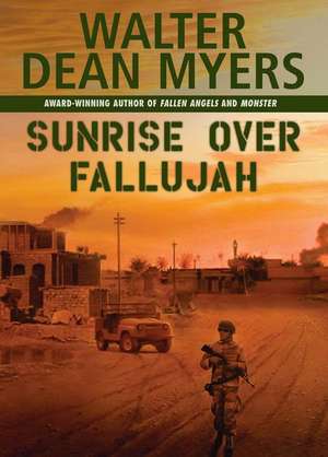 Sunrise Over Fallujah de Walter Dean Myers