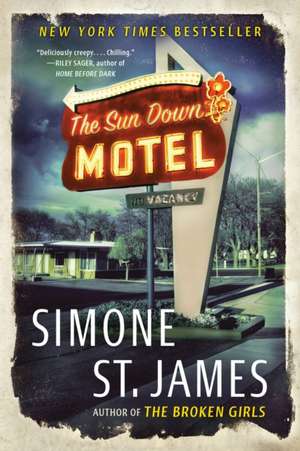 The Sun Down Motel de Simone St James