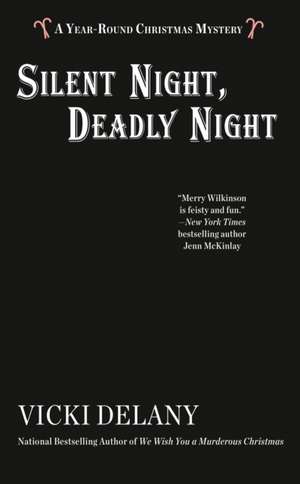 Silent Night, Deadly Night de Vicki Delany
