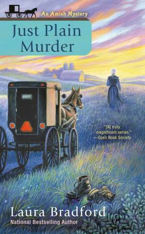 Just Plain Murder de Laura Bradford