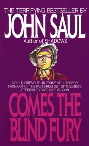 Comes the Blind Fury de John Saul