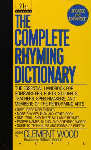 The Complete Rhyming Dictionary de Clement Wood