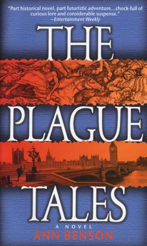 The Plague Tales de Ann Benson