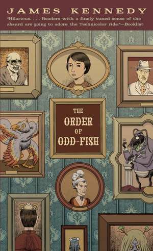 The Order of Odd-Fish de James Kennedy