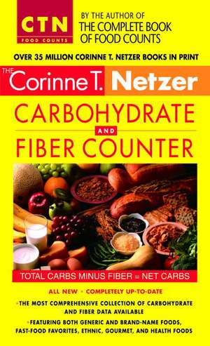 Corinne T. Netzer Carbohydrate and Fiber Counter de Corinne T. Netzer