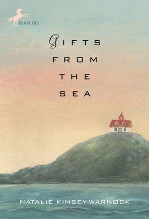 Gifts from the Sea de Natalie Kinsey-Warnock