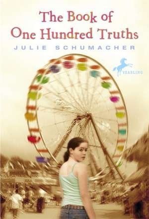 The Book of One Hundred Truths de Julie Schumacher