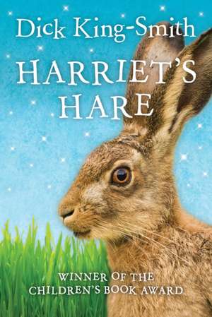 Harriet's Hare de Dick King-Smith