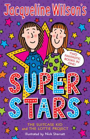 Jacqueline Wilson's Superstars de Jacqueline Wilson