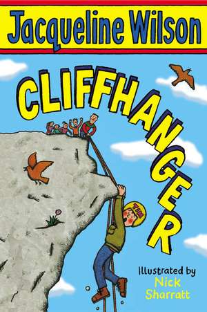 Cliffhanger de Jacqueline Wilson